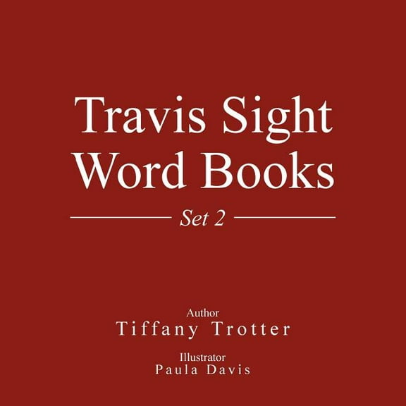Travis Sight Word Books: Set 2