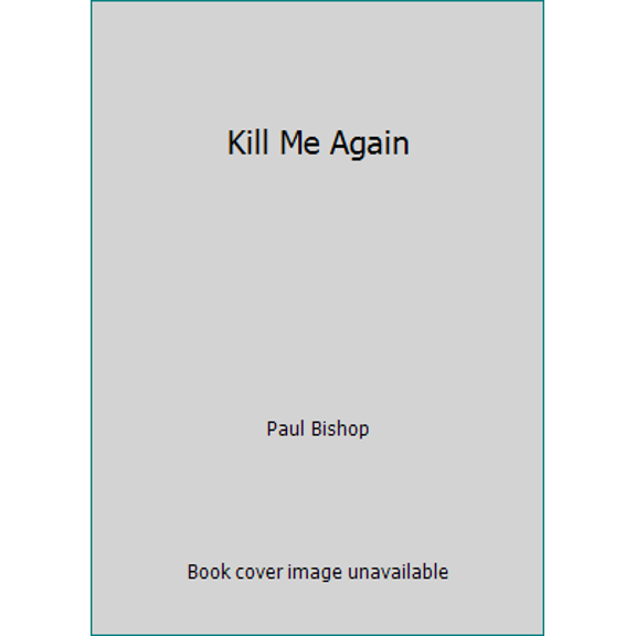 Pre-Owned Kill Me Again (Paperback) 0380768909 9780380768905