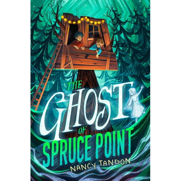 The Ghost of Spruce Point (Hardcover)