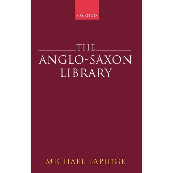 The Anglo-Saxon Library, (Paperback)
