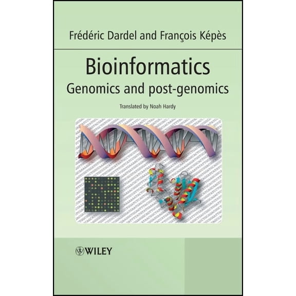 Bioinformatics: Genomics and Post-Genomics, (Hardcover)
