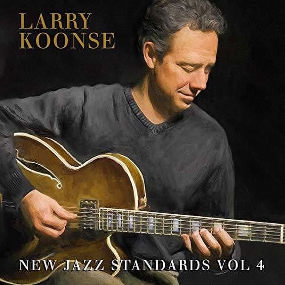 Larry Koonse - New Jazz Standards 4 - Jazz - CD