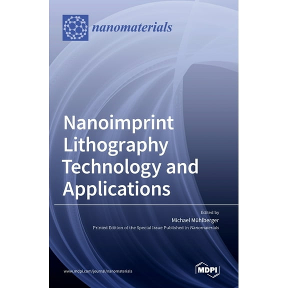 Nanoimprint Lithography Technology and Applications, (Hardcover)