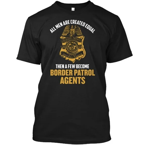 All Men Created Equal Border Patrol T-Shirt Made in the USA Size S to 5XL