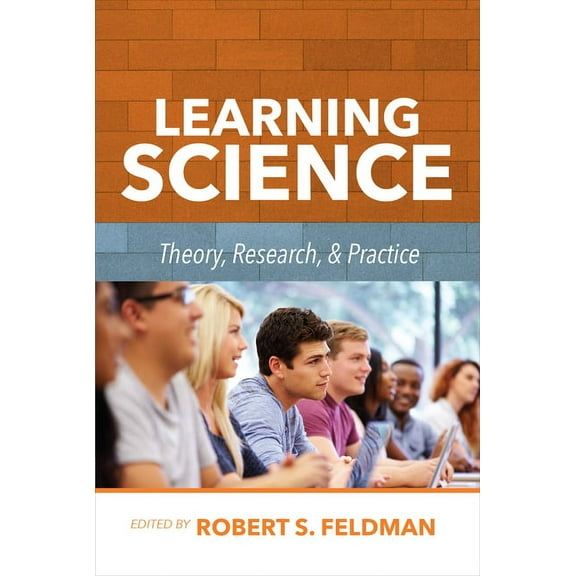 Learning Science: Theory, Research, and Practice, (Hardcover)