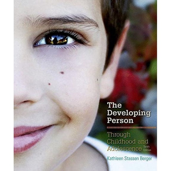 Developing Person Through Childhood and Adolescence