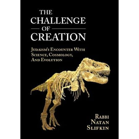 The Challenge Of Creation Judaism S Encounter With