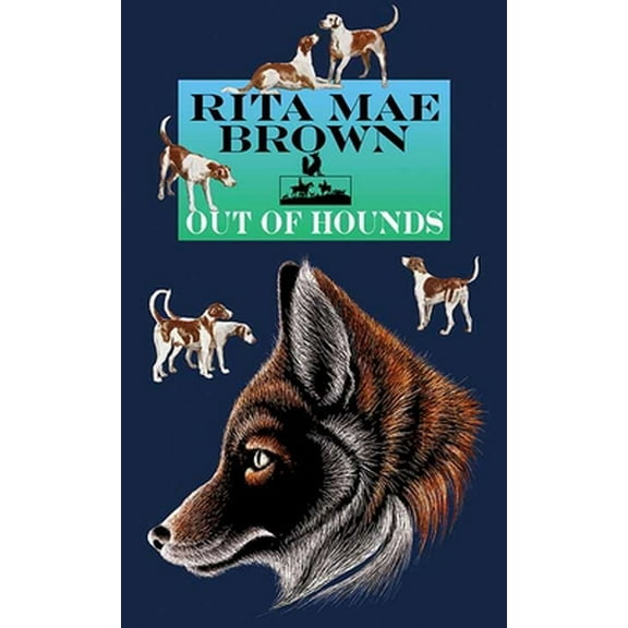 Pre-Owned Out of Hounds (Library Binding) 1643589598 9781643589596