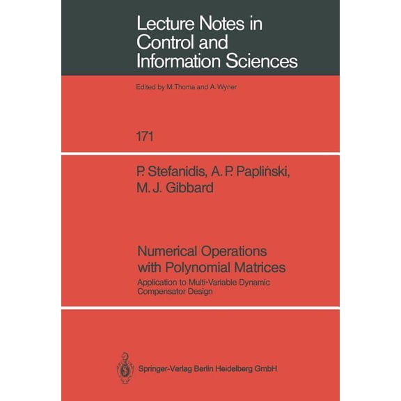 Lecture Notes in Control and Information Numerical Operations with Polynomial Matrices, Book 171, (Paperback)