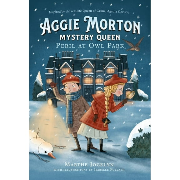 Aggie Morton, Mystery Queen Aggie Morton, Mystery Queen: Peril at Owl Park, Book 2, (Hardcover)