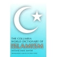 thumbnail image 1 of The Columbia World Dictionary of Islamism, 1 of 2