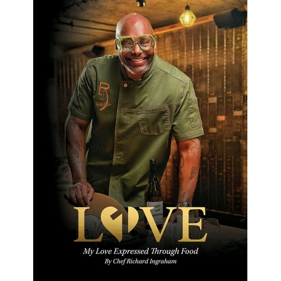 Love: My Love Expressed Through Food, (Hardcover)