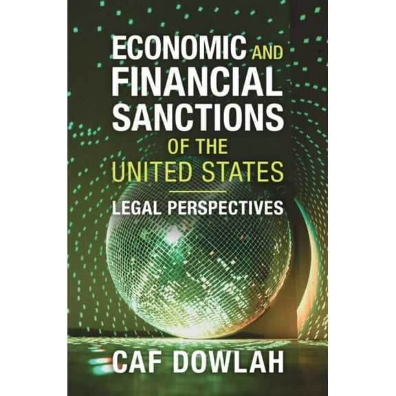 Economic and Financial Sanctions of the United States, (Hardcover)