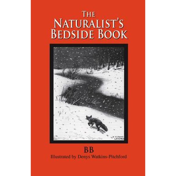 Pre-Owned The Naturalist's Bedside Book (Hardcover) by BB