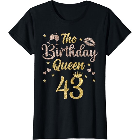 43 Years Bday Queen 43rd Birthday Queen Forty Three T-Shirt