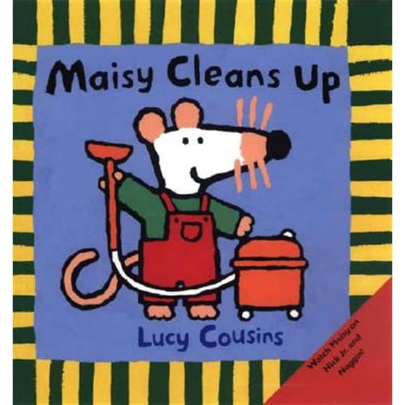 Pre-Owned Maisy Cleans Up: (Maisy the Mouse's Cleaning Adventure - A Picture Book on Helping & Friendship for Toddlers, Preschoolers, and Kids Ages 3-7) (Paperback) 0763617121 9780763617127