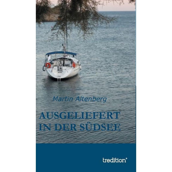 Ausgeliefert in der Südsee (Hardcover)