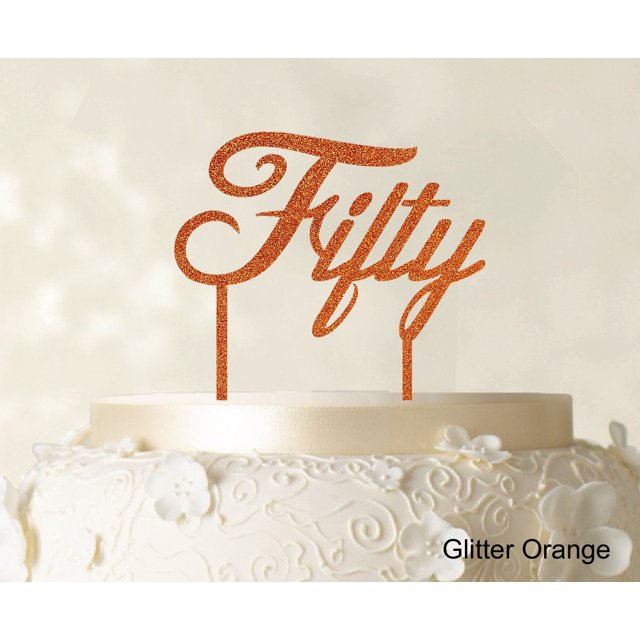 Fifty Custom Birthday Cake Topper Personalized Wedding Cake Topper Color Option Available 5-7 Inches Wide