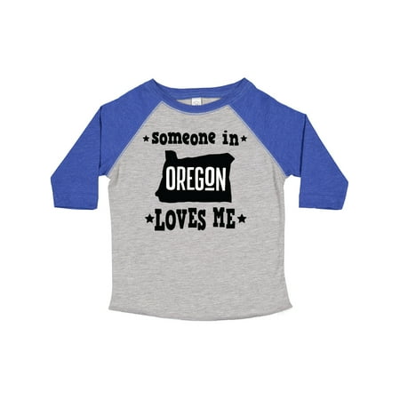 

Inktastic Someone in Oregon Loves Me Gift Gift Toddler Boy or Toddler Girl T-Shirt