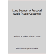 Angle View: Lung Sounds: A Practical Guide (Audio Cassette) [Paperback - Used]
