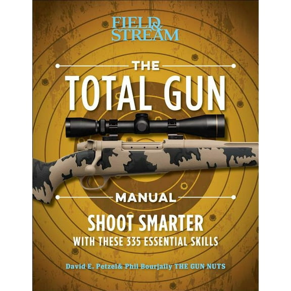 The Total Gun Manual (Paperback Edition): 368 Essential Shooting Skills, (Paperback)