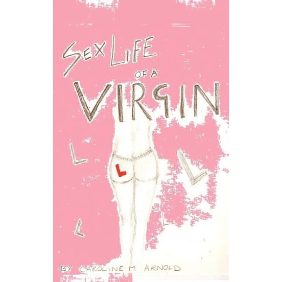 Sex Life of a Virgin (Paperback)
