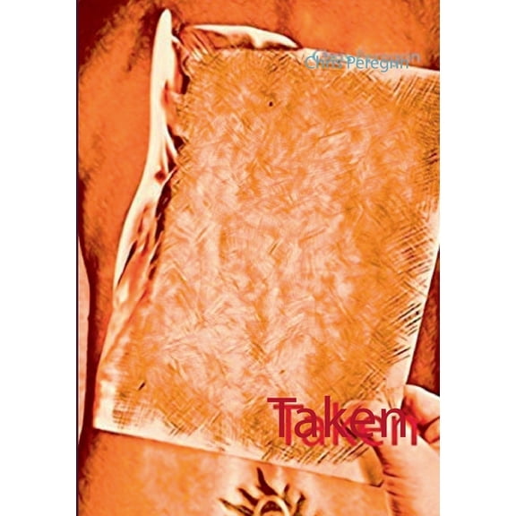 Taken, (Paperback)