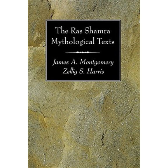 Memoirs of the American Philosophical Society: The Ras Shamra Mythological Texts (Paperback)