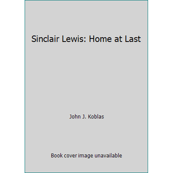 Pre-Owned Sinclair Lewis : Home at Last