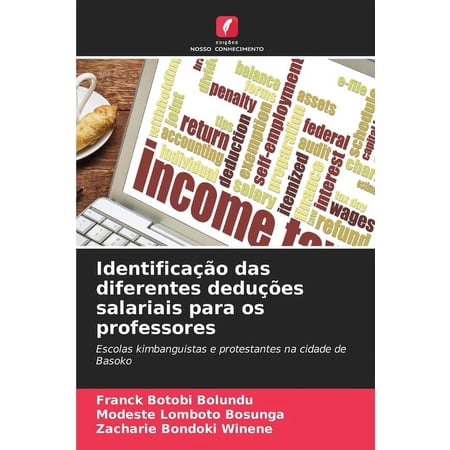 Identificação das diferentes deduções salariais para os professores (Paperback)
