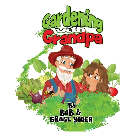 Gardening with Grandpa, (Paperback)