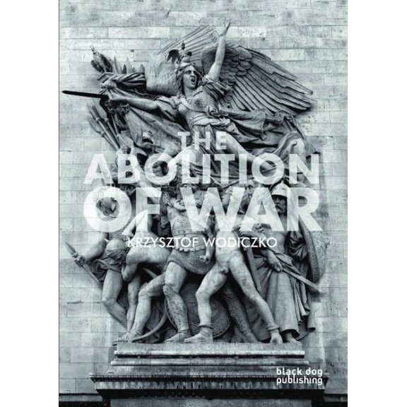 The Abolition of War