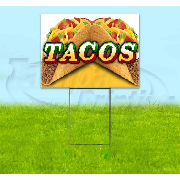 Tacos (18" x 24") Yard Sign, Includes Metal Step Stake