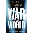 thumbnail image 1 of Pre-Owned The War of the World: History's Age of Hatred (Hardcover) 0713997087 9780713997088, 1 of 1
