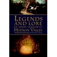 thumbnail image 1 of Pre-Owned Legends and Lore of Sleepy Hollow and the Hudson Valley (Paperback) 1596297980 9781596297982, 1 of 2