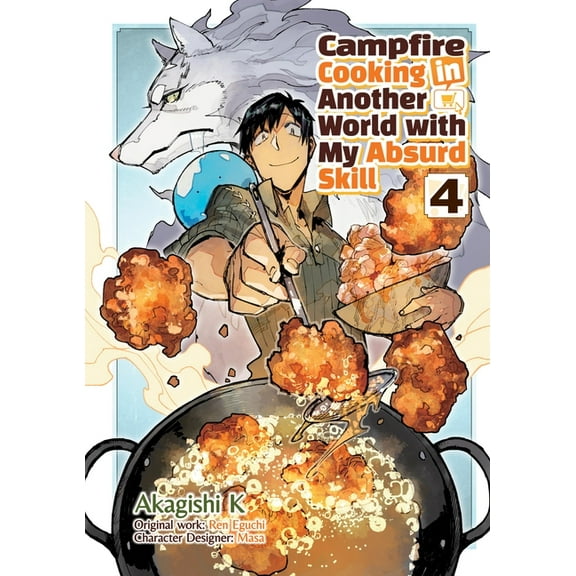 Campfire Cooking in Another World with M Campfire Cooking in Another World with My Absurd Skill: Volume 4 (Manga), Book 4, (Paperback)