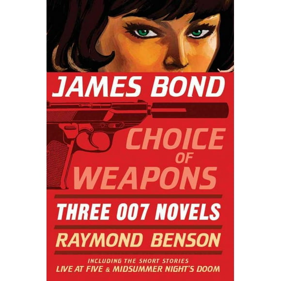 James Bond : Choix d'Armes, Broché Raymond Benson