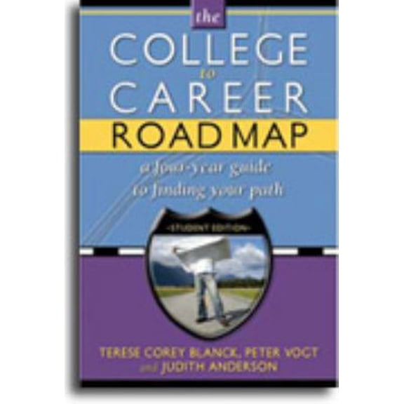 Pre-Owned College to Career Road Map: A Four-Year Guide to Coaching Your Student (Parent Edition) (Paperback) 189185965X 9781891859656