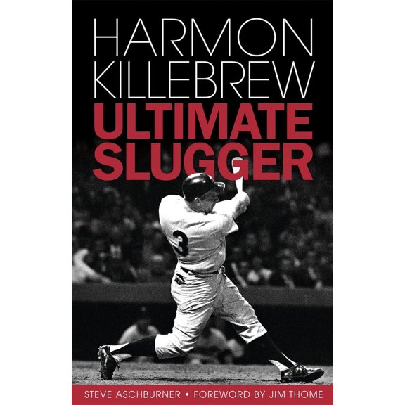 Harmon Killebrew : Ultimate Slugger (Hardcover)