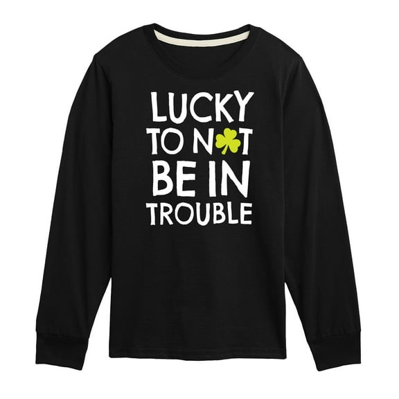 Instant Message - St. Patrick's Day - Lucky to Not Be In Trouble - Toddler And Youth Long Sleeve Graphic T-Shirt