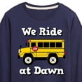 thumbnail image 3 of Instant Message - Transportation - We Ride At Dawn School Bus - Toddler & Youth Long Sleeve Graphic T-Shirt, 3 of 6