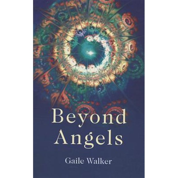 Pre-Owned Beyond Angels: An Enlightenment Revealed: A Calling to the New-Age Movement to Adopt a Consciousness-First Approach to I, (Paperback)