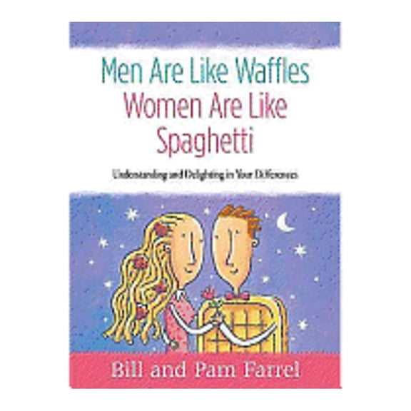 Pre-Owned Men Are Like Waffles, Women Are Like Spaghetti Leader Kit: Understanding and Delighting in (Paperback 9781415832165) by Bill Farrel, Pam Farrel