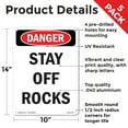 thumbnail image 2 of Stay Off Rocks OSHA Danger Aluminum Sign 14 Inch x 10 Inch - 5 Pack, 2 of 8