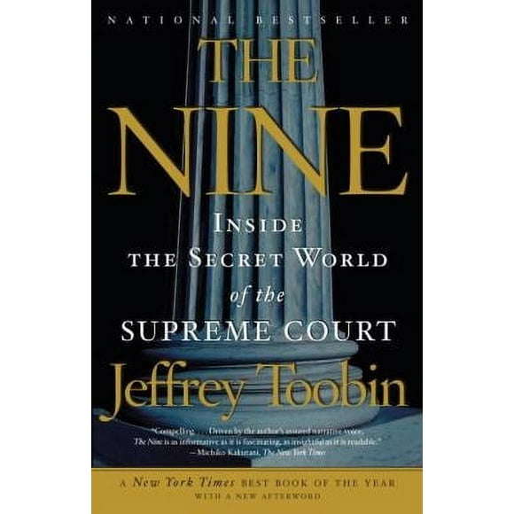 Pre-Owned The Nine : Inside the Secret World of the Supreme Court 9781400096794