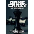 thumbnail image 1 of Pre-Owned Game Crazy: Part One - Generations Paperback, 1 of 1