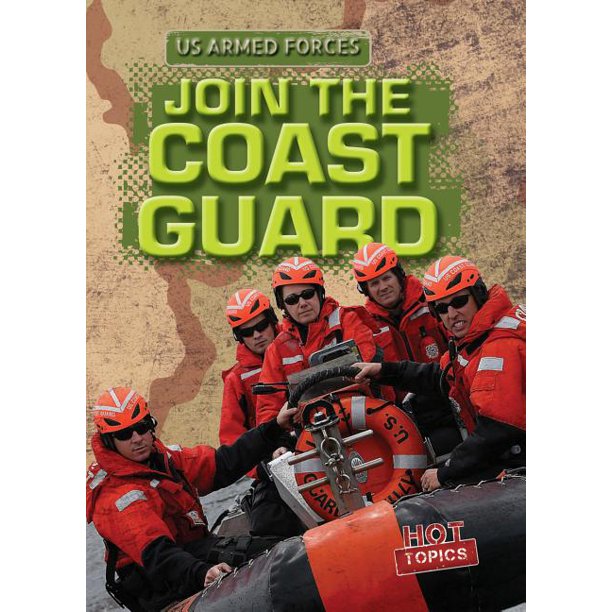 Us Armed Forces Join the Coast Guard (Paperback)