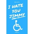 thumbnail image 1 of Pre-Owned I Hate You Jimmy Paperback Eddie Doyle (Paperback) 173207139X 9781732071391, 1 of 1