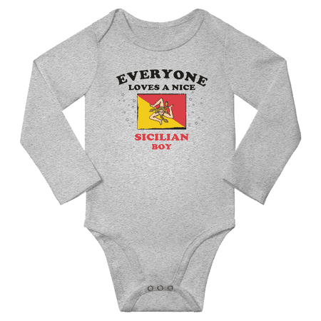 

Everyone Loves a Nice Sicilian Boy Baby Long Slevve Bodysuits Unisex Gifts (Gray 18-24 Months)