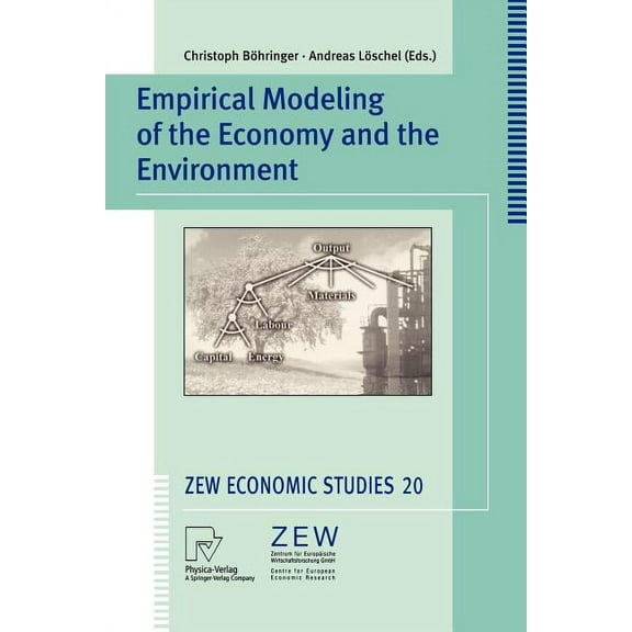 Zew Economic Studies Empirical Modeling of the Economy and the Environment, Book 20, (Paperback)